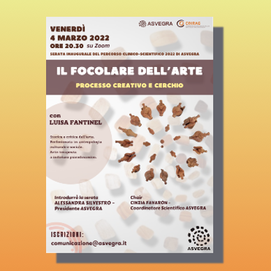 IL FOCOLARE DELL'ARTE. Processo creativo e cerchio – Serata inaugurale 2022 ASVEGRA